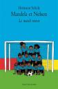 Mandela et Nelson : Le match retour, Hermann Schulz et  Dominique Kugler