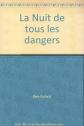 La Nuit de tous les dangers, K. Follett