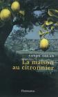 La maison au citronnier, Sandy Tolan