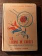 LIVRE SCOLAIRE-GODIER-MOREAULES LE�ONS DE CHOSES 1955 EO ILLUSTRATIONS