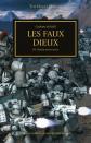 The Horus heresy. Vol. 2. Les faux dieux : o� l'h�r�sie prend racine
