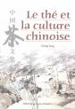 Le th� et la culture chinoise