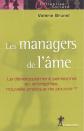 Les managers de l'�me : le d�veloppement personnel en entreprise, nouvelle prat