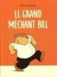 le grand m�chant bill