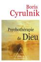 Psychoth�rapie de Dieu