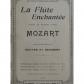 Mozart W. A. The Magic Flute Opera Vocal Piano 1918