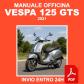 Manuel d'atelier Vespa 125 GTS 2021 r�paration CD PDF FR