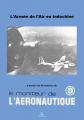 L'arm�e de l'Air en Indochine (aviation guerre Vietnam Laos Cambodge)