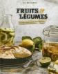 Fruits et l�gumes : cuisinez les de la feuille au trognon...