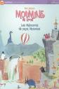Moumine le troll, Tome 3 : Les M�moires de papa Moumine, Tove Jansson