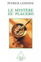 Le Myst�re du placebo, Patrick Lemoine
