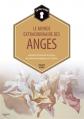 Entrez dans... le monde extraordinaire des anges : conna�tre la hi�rarchie des