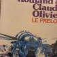 Roland Claude Olivier LE FRELON Livre Roman
