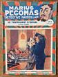 EO: MARIUS PEGOMAS D�TECTIVE MARSEILLAIS-N� 3- Le trafiquant d'Opium  1936