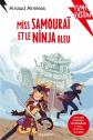 Miss Samoura� et le Ninja bleu