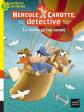 Hercule Carotte, d�tective. Vol. 2. Le message top secret