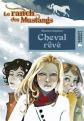 Le ranch des mustangs : Cheval de r�ve, Sharon Siamon, St�phanie Hans et Ariane