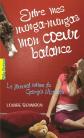 Le journal intime de Georgia Nicolson, 3�:�Entre mes nunga nungas mon coeur bala