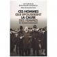 Ces hommes qui �pous�rent la cause des femmes, Prum, Monacelli, 9782708241053