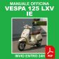 Manuel d'atelier Vespa 125 Lxv Ie 2014 r�paration CD PDF FR