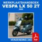 Werkplaatshandboek Vespa LX 50 2T 2008 Reparatie CD PDF NL