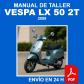 Manual de Taller Vespa LX 50 2T 2008 Reparacion CD PDF ES