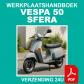 Werkplaatshandboek Vespa 50 Sfera 1988 Reparatie CD PDF NL