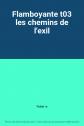 Flamboyante t03 les chemins de l'exil, Faber a