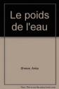Le poids de l'eau, Anita Shreve