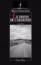 Le Festin de l'araign�e, Maud Tabachnik