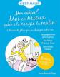mon cahier : moi en mieux gr�ce � la magie du matin !
