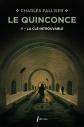 Le quinconce. Vol. 4. La cl� introuvable