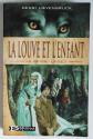 La Mo�ra Tome 1 : La louve et l'enfant   Henri Loevenbruck