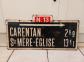 Panneau Normandie WW2   Normandy road sign : CARENTAN - STE MERE EGLISE