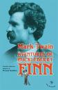 Aventures de Huckleberry Finn : (le camarade de Tom Sawyer), Mark Twain et  Bern