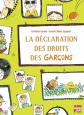 La d�claration des droits des gar�ons : De 5 � 9 ans, Elisabeth Brami et  Estell