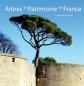 ARBRES ET PATRIMOINE DE FRANCE, FETERMAN GEORGES