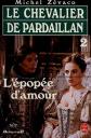 L'�pop�e d'amour : Le chevalier de Pardaillan, Michel Zevaco