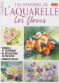 dossiers de l aquarelle les fleurs  (0), Brozinska anastas.