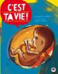 Cest ta vie   Lencyclopedie qui parle damitie, damour et de sexe aux enfants, Th