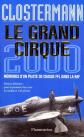 Le grand cirque 2000 : m�moires d'un pilote de chasse FFL dans la RAF