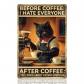 Panneau de D�coration Murale Chat Noir Before Coffee I Have Blanc