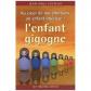 Au Coeur De Nos �motions Un Enfant Int�rieur : L'enfant Gigogne | Tr�s bon �tat