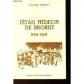 J'etais Medecin de Brousse 1941 1943 | Tr�s bon �tat