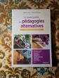 M. Deny   A C. Pigache   Le Grand Guide Des P�dagogies Alternatives   Eyrolles